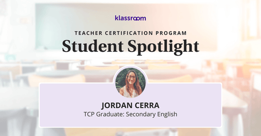 blog banner for teacher certification program student spotlight on jordan cerra