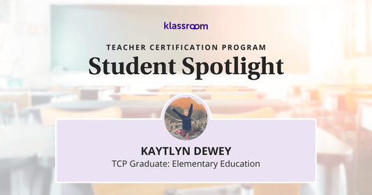 blog banner for teacher certification program student kaytlyn dewey